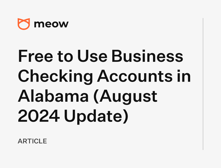 Free to Use Business Checking Accounts in Alabama (August 2024 Update)