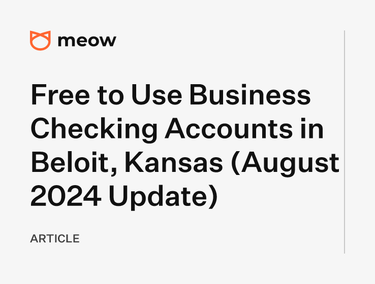 Free to Use Business Checking Accounts in Beloit, Kansas (August 2024 Update)