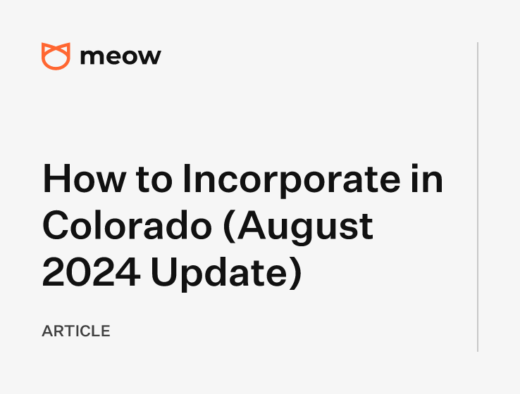 How to Incorporate in Colorado (August 2024 Update)