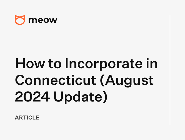 How to Incorporate in Connecticut (August 2024 Update)