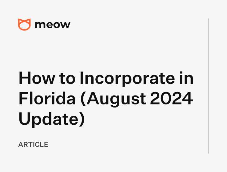 How to Incorporate in Florida (August 2024 Update)