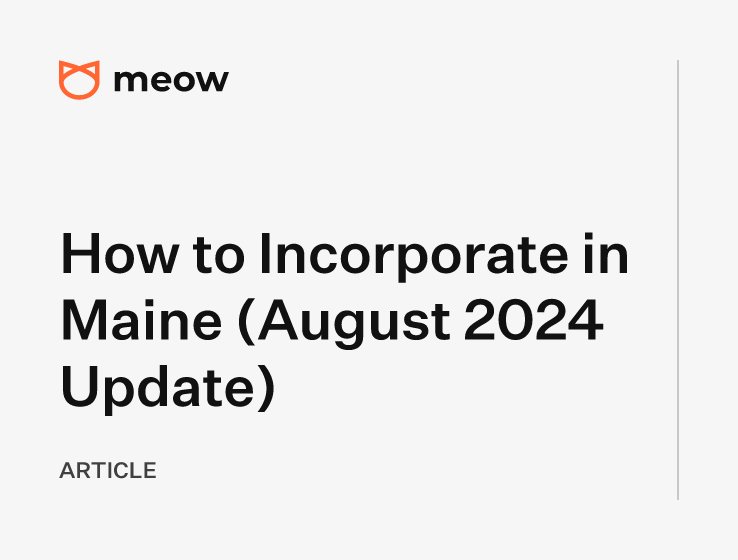 How to Incorporate in Maine (August 2024 Update)