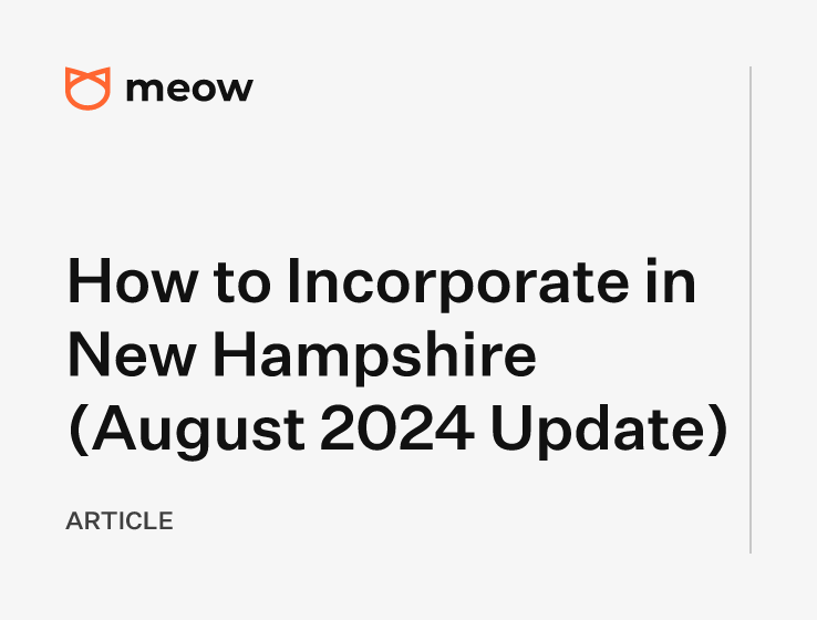 How to Incorporate in New Hampshire (August 2024 Update)