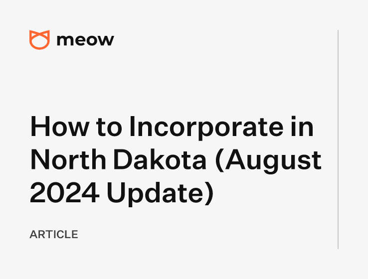 How to Incorporate in North Dakota (August 2024 Update)