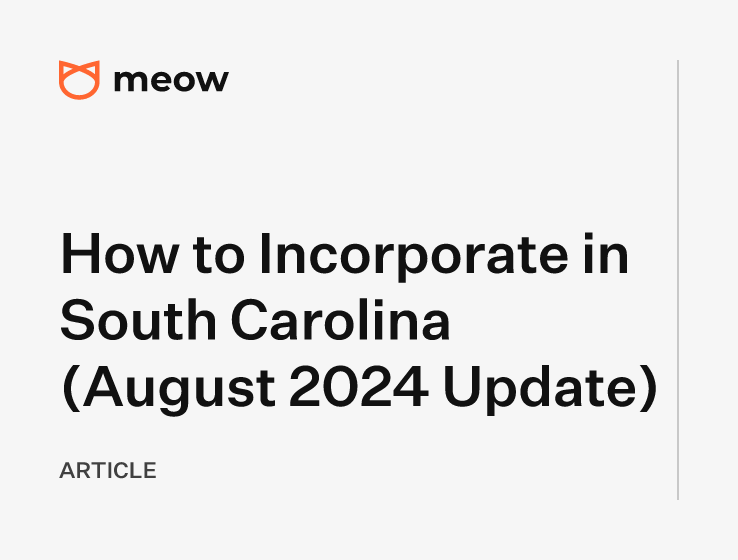 How to Incorporate in South Carolina (August 2024 Update)