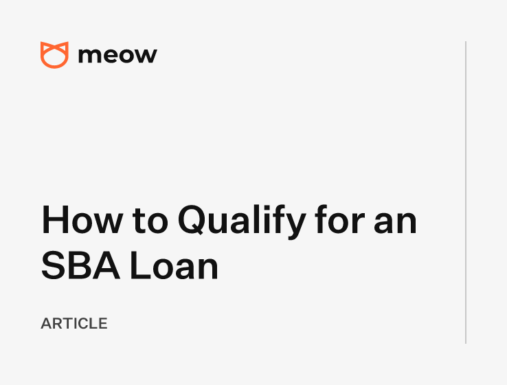 How to Qualify for an SBA Loan