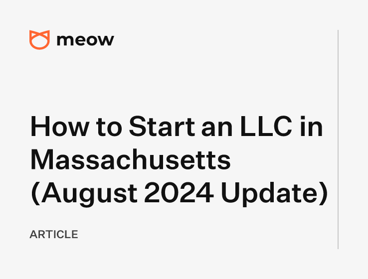 How to Start an LLC in Massachusetts (August 2024 Update)