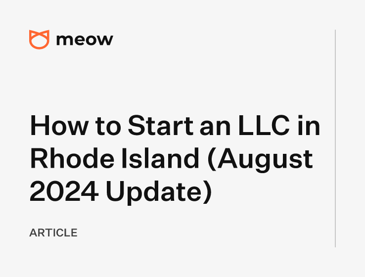 How to Start an LLC in Rhode Island (August 2024 Update)