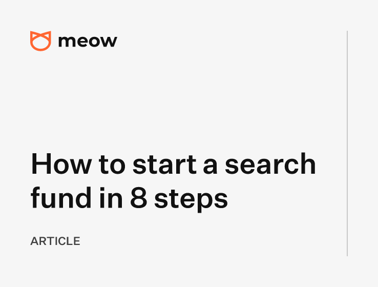 How to start a search fund in 8 steps