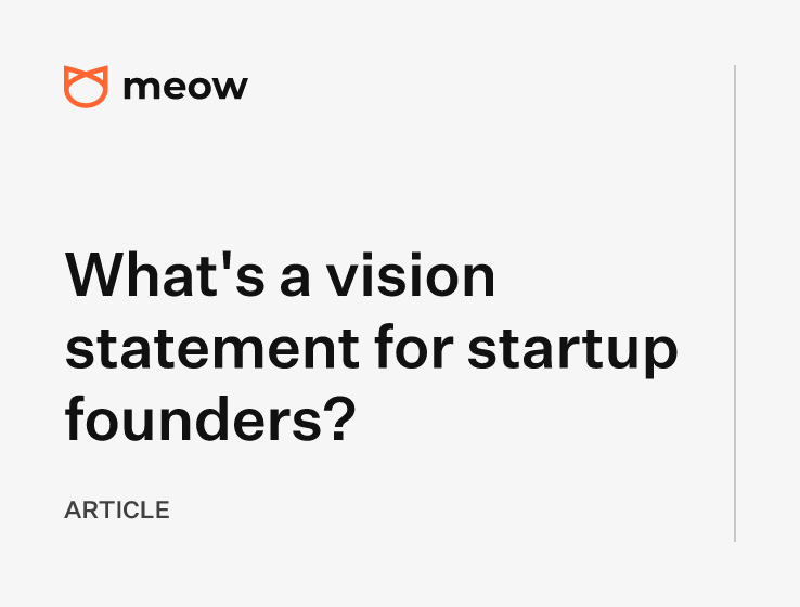 What's a vision statement for startup founders?