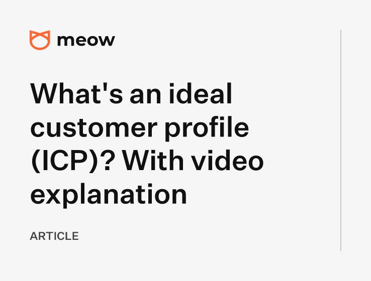 What's an ideal customer profile (ICP)? With video explanation