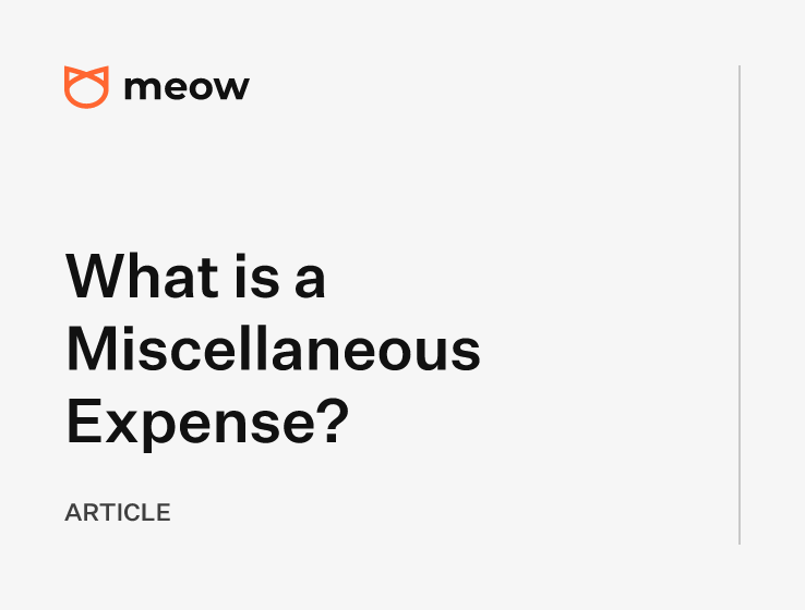 What is a Miscellaneous Expense?