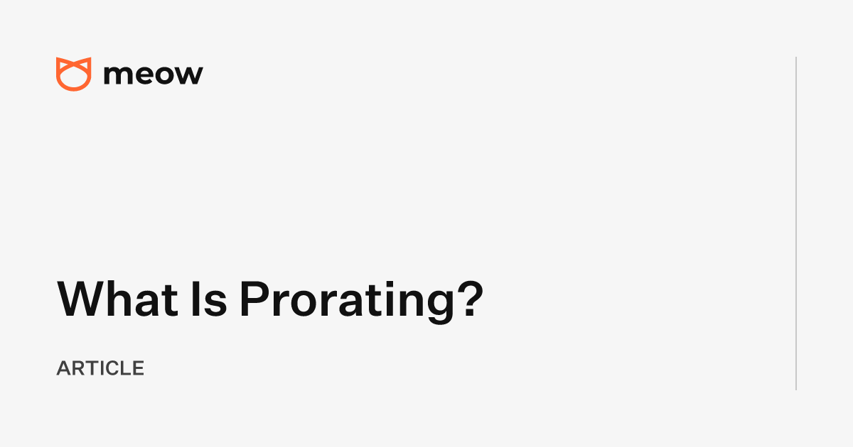 What Is Prorating?