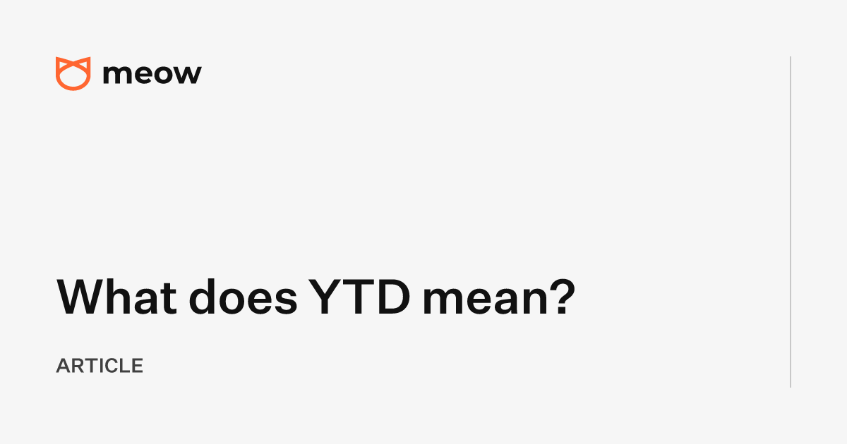 What does YTD mean?